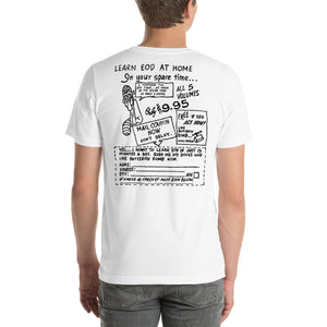 "Learn EOD at Home in Your Spare Time" T-Shirt